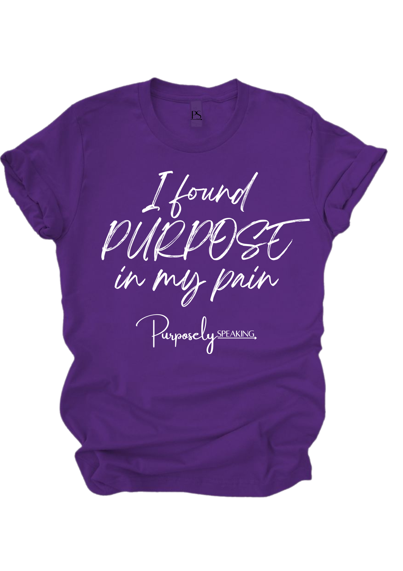 I Found Purpose in My Pain Purple T-Shirt