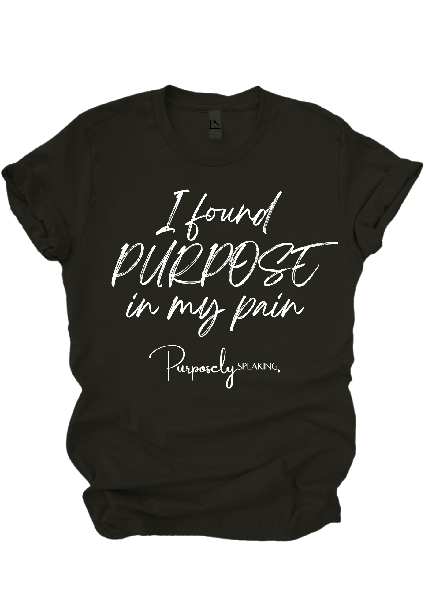 I Found Purpose in My Pain Black T-Shirt