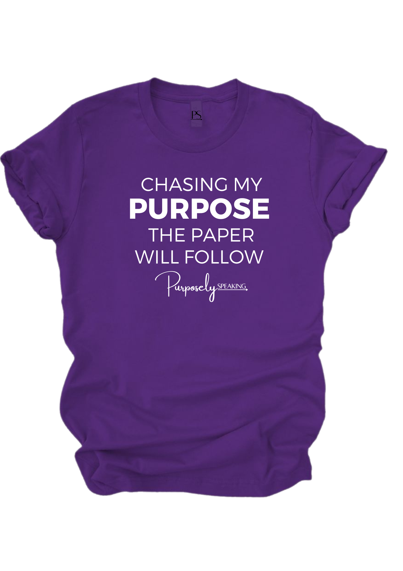 Chasing My Purpose Purple T-Shirt