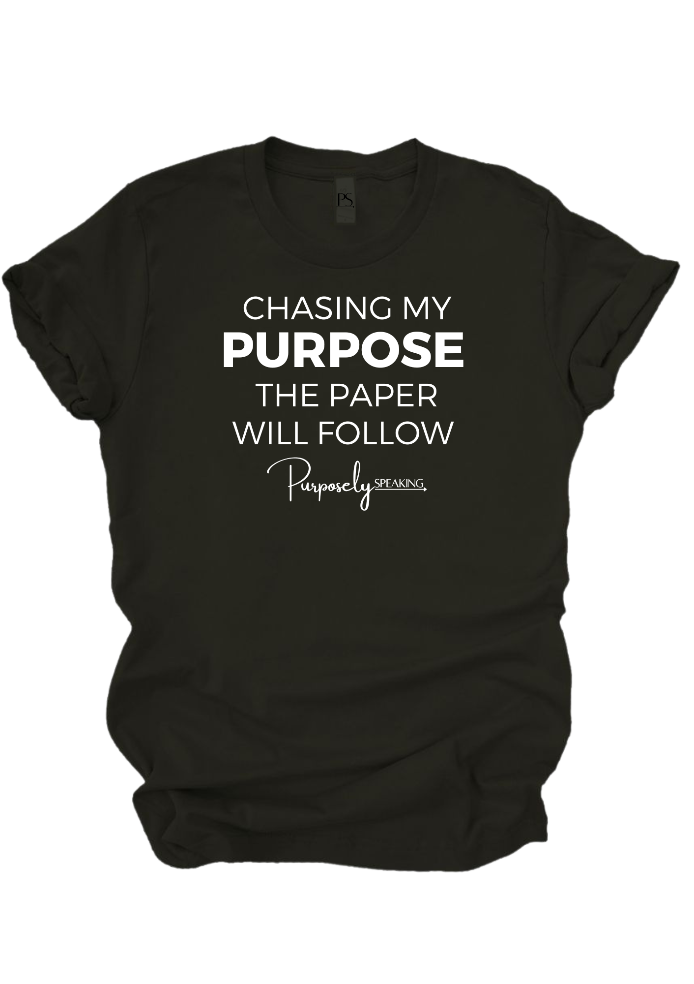 Chasing My Purpose Black T-Shirt